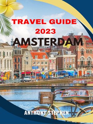 cover image of Amsterdam travel guide 2023